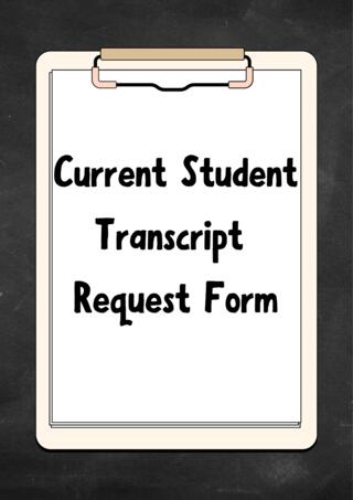 Current Student Transcript Request Form
