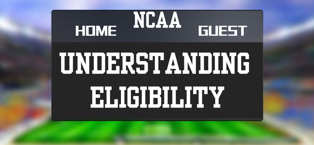 NCAA Understanding Eligibility thumbnail